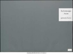 Canton- und West-River. Hongkong und Ladrone : 1858-1907 : Kartensammlung
