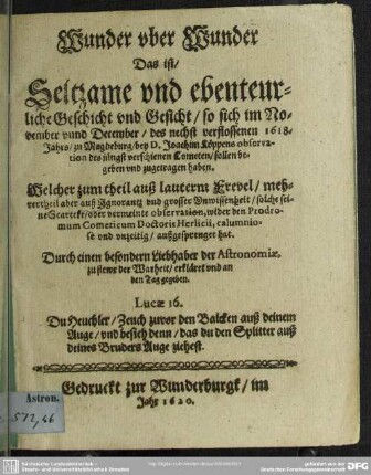 Wunder über Wunder, das ist seltzame Geschicht, so sich 1618 bei Observation des Cometen zugetragen haben