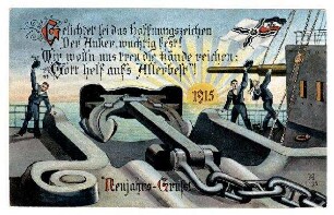 Weihnachts- und Neujahrs-Glückwunschkarten: Nr. 1505: Gelichtet sei das Hoffnungszeichen ... (Kriegsschiff)