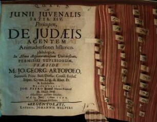 Ad Junii Juvenalis Satyr. XIV. Pericopen, De Judaeis Agentem Animadversiones historico-philologicae