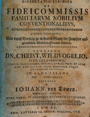 Diss. iur. de fideicommissis familiarum nobilium conventionalibus