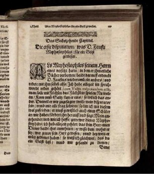 Das Sechszehende Capittel. Die erste disputation / was D. Fausti Mephostophiles / für ein Geist gewesen.
