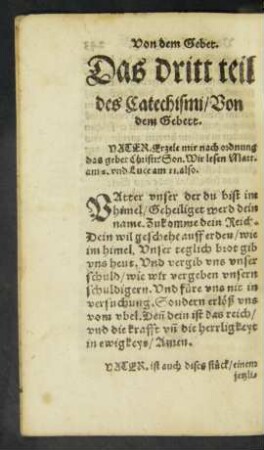 Das dritt teil des Catechismi/ Von dem Gebett.