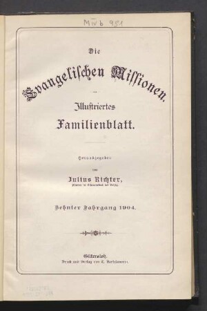 10.1904: Die Evangelischen Missionen : ill. Familienbl. : Zeitschr. d. Deutschen Evangelischen Missions-Hilfe