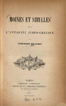 Moines et sibylles dans l'antiquité judéo-grecque : Par Ferdinand Delaunay 
