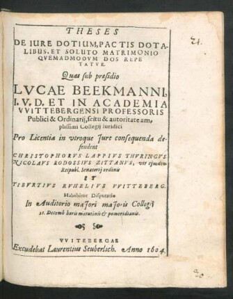 Theses De Iure Dotium, Pactis Dotalibus, Et Soluto Matrimonio Quemadmodum Dos Repe Tatur