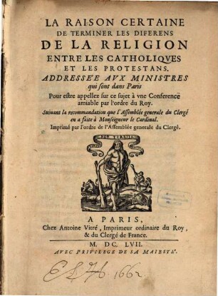 La raison certaine de terminer les diferens de la religion entre les catholiques et les protestans