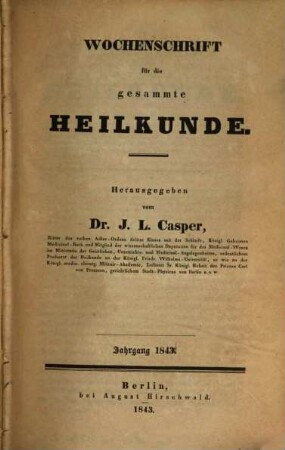 Wochenschrift für die gesammte Heilkunde. 1843