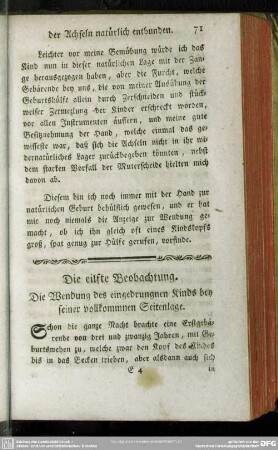 Die eilfte Beobachtung. Die Wendung des eingedrungnen Kinds bey seiner vollkommnen Seitenlage