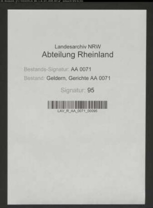 Im Zucht- und Arbeitshaus zu Wesel sitzende Züchtlinge aus Geldern und Bestreitung der Verpflegungskosten