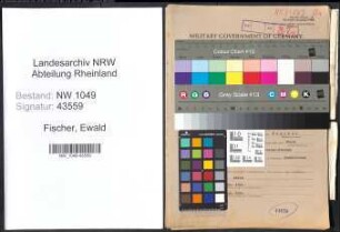 Entnazifizierung Ewald Fischer , geb. 02.05.1895 (Spediteur)