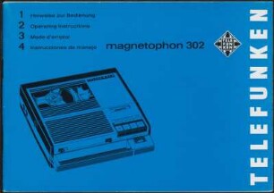 Bedienungsanleitung: Hinweise zur Bedienung Telefunken magnetophon 302
