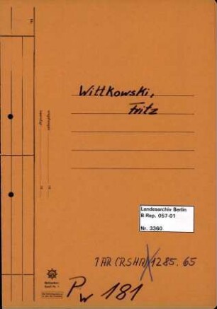 Personenheft Fritz Wittkowski (*30.05.1915), Kriminalassessor