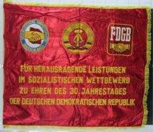 Ehrenbanner anlässlich des 30. Jahrestages der DDR