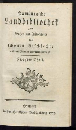 Anekdoten der Herzoginn von Kingston, jetzigen Gräfinn von Bristol, und der Marquisinn De La Touche [i.e. Elizabeth Hervey] : Aus dem Französischen ; nebst Zusätzen des Uebersetzers [Johann Jakob Karl Timäus]
