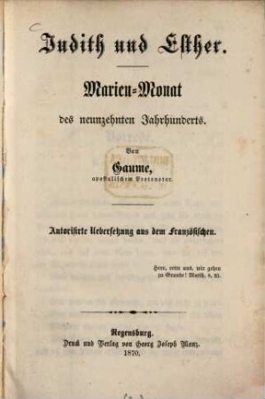 Judith und Esther : Marien-Monat des neunzehnten Jahrhunderts