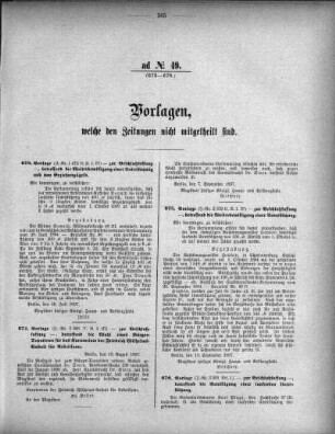 Anlage: ad No.49 (673-678), Vorlagen, welche den Zeitungen nicht mitgeteilt sind