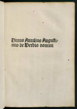 a1r-A6v, Sermones de verbis domini