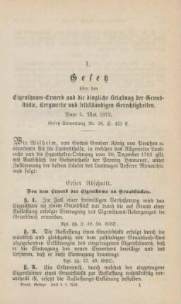 I. Gesetz über den Eigenthums-Erwerb und die dingliche Belastung der Grundstücke