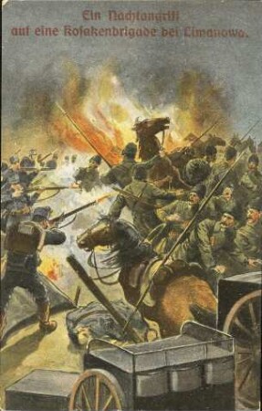 Ein Nachtangriff auf eine Kosakenbrigade bei Limanowa.