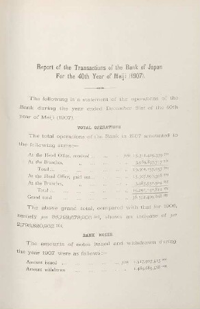 Report of the transactions of the Bank of Japan for the 40th year of Meiji (1907)