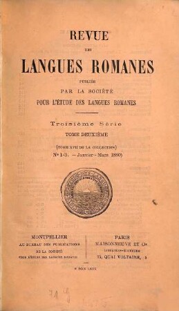Revue des langues romanes. 17 = Sér. 3, T. 3. 1880