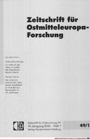 Zeitschrift für Ostmitteleuropa-Forschung : ZfO = Journal of East Central European studies. 49, 49. 2000