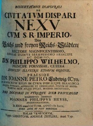 Dissertatione Inavgvrali De Civitatvm Dispari Nexv Cvm S. R. Imperio Von Reichs und freyen Reichs-Städten