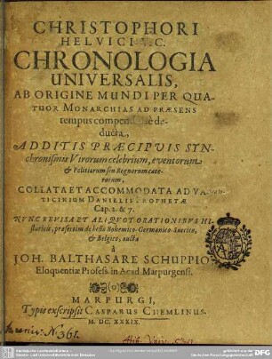 Chronologia universalis : ab origine mundi per quatuor summa imperia ad praesens tempus compendiose deducta