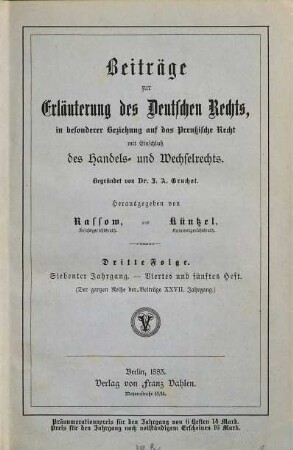 Beiträge zur Erläuterung des deutschen Rechts. 27,b = Folge 3. Jg. 7. 1883