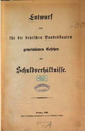 Entwurf eines für die deutschen Bundesstaaten gemeinsamen Gesetzes über Schuldverhältnisse