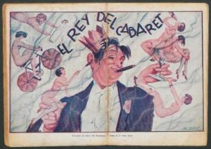 El rey del cabaret [Caricatura]