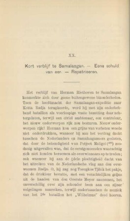 XX. Kort verblijf te Samalangan. - Eene schuld van eer. - Repatrieeren