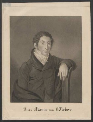 [Bildnis Carl Maria von Weber] : Carl Maria von Weber