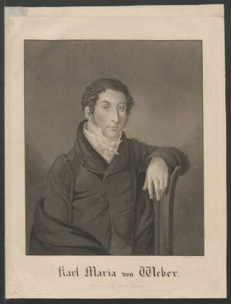[Bildnis Carl Maria von Weber] : Carl Maria von Weber