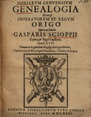 Doriarum Genuensium genealogia et ex iis imperatorum et regum origo