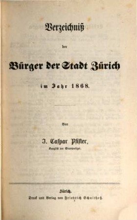 Verzeichniß der Bürger und Niedergelassenen der Stadt Zürich im Jahr .... 1868