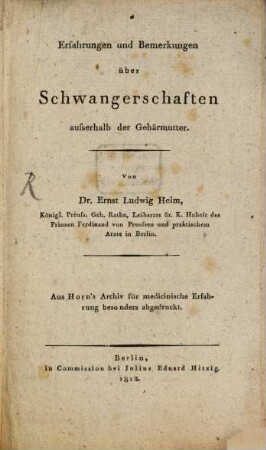 Erfahrungen und Bemerkungen über Schwangerschaften ausserhalb der Gebärmutter
