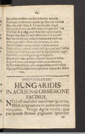 Spectaculum XIV: Hungaridis In Acriensi Obsidione Facinus.