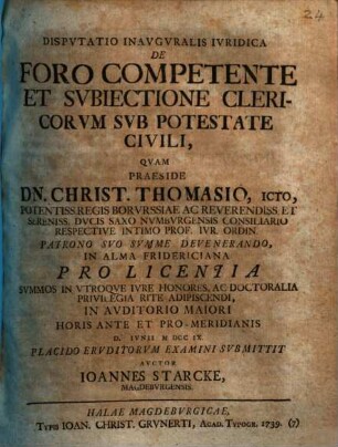 Dispvtatio Inavgvralis Ivridica De Foro Competente Et Svbiectione Clericorvm Svb Potestate Civili