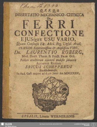 Dissertatio Mechanico-Chymica De Ferri Confectione Eiusque Usu Vario