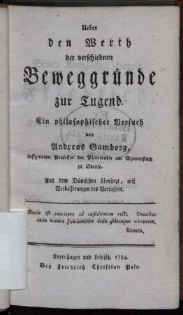 Ueber den Werth der verschiednen Beweggründe zur Tugend : Ein philosophischer Versuch