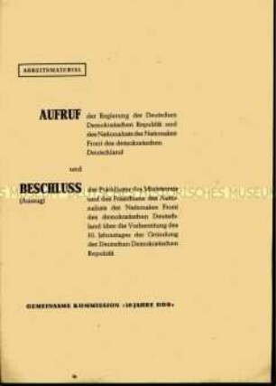 Sonderdruck mit dem Arbeitsmaterial der gemeinsamen Kommission "10 Jahre DDR" zur Vorbereitung des Jahrestages