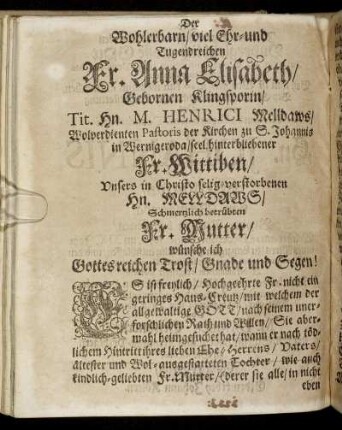 Der Wohlerbarn, viel Ehr- und Tugendreichen Fr. Anna Elisabeth, Gebornen Klingsporn [...]