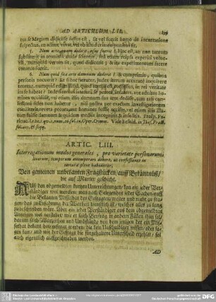 Artic. LIII. Interrogationem modos generales, pro varietate personarum, locorum temporum attemperari debere, ut confessiones in tortura plene habeantur. Von gemeinen unbekanten Fragstücken, auff Bekäntnüß, die auf Marter geschicht
