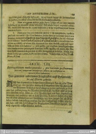 Artic. LIII. Interrogationem modos generales, pro varietate personarum, locorum temporum attemperari debere, ut confessiones in tortura plene habeantur. Von gemeinen unbekanten Fragstücken, auff Bekäntnüß, die auf Marter geschicht