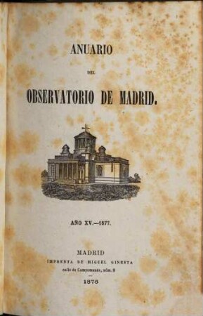 Anuario del Observatorio de Madrid : para ... 15. 1877 (1876)