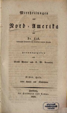 Mittheilungen aus Nord-Amerika, 1. Ueber Canäle und Eisenbahnen