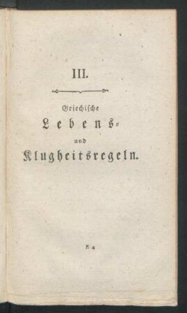 III. Griechische Lebens- und Klugheitsregeln.