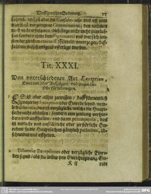 Tit. XXXI. Von unterschiedener Art Exception, Einreden oder Außzügen, und wann dieselbe fürzubringen